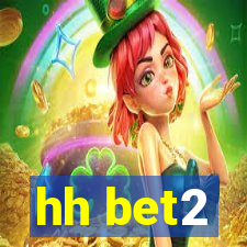 hh bet2